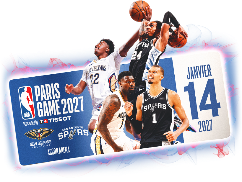 NBA Paris Game 2027, presented by Tissot. Pelicans contre Spurs, 14 janvier, Accor Arena.